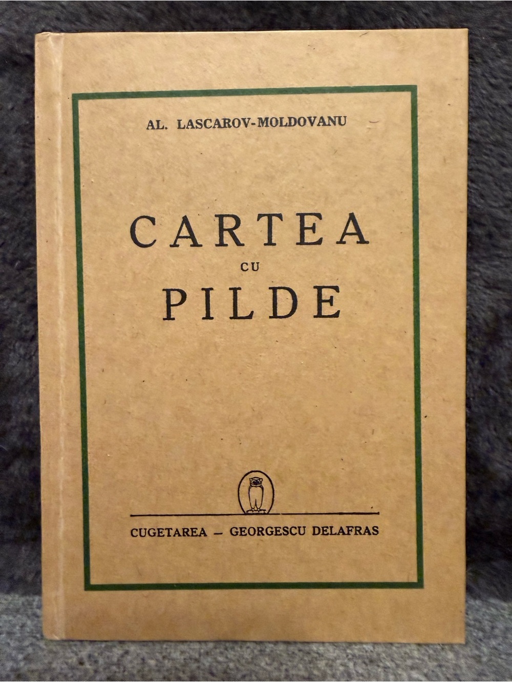 Book with Wisdom Stories, in Romanian Cartea cu Pilde Vintage Hardcover
